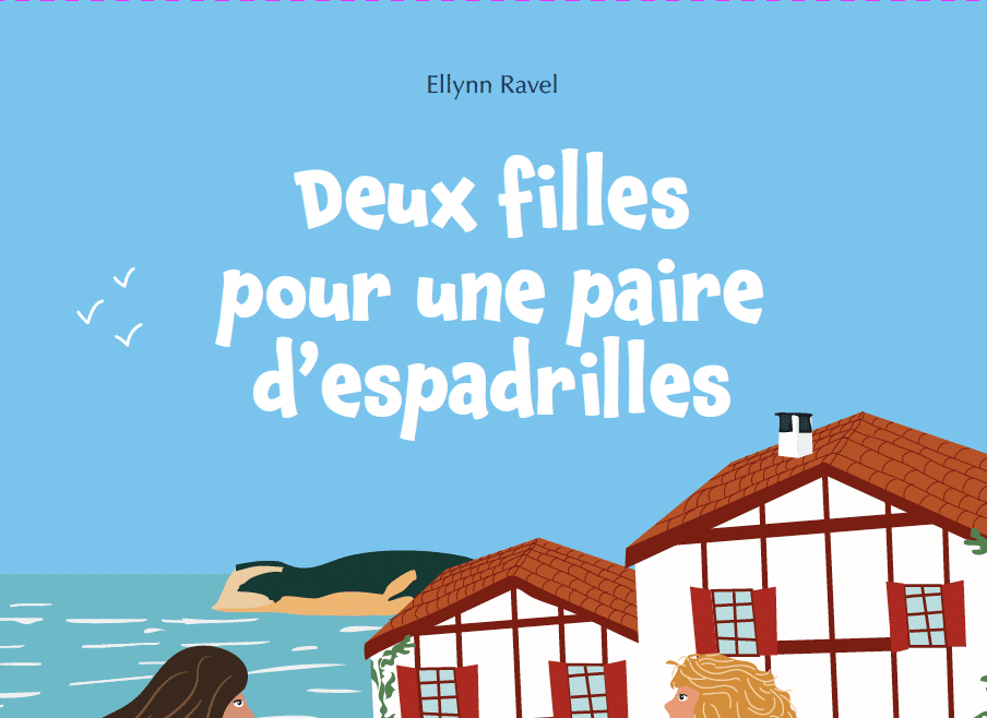 Couverture du livre Deux Filles pour une paire d'espadrilles de Ellynn Ravel, publié chez les éditions Pélagie