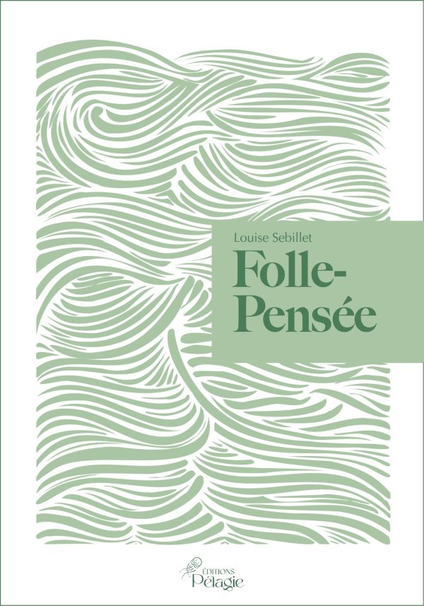 Folle-Pensée